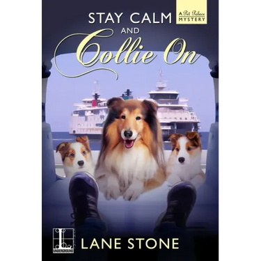 Stay Calm and Collie On
