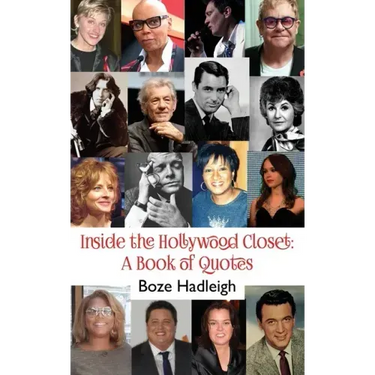 Inside the Hollywood Closet: A Book of Quotes