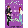 A Mutually Beneficial Mistake: Special Edition Cover
