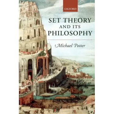 Set Theory and Its Philosophy: A Critical Introduction