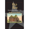 Old Red: Pioneering Medical Education in Texas