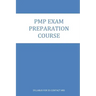 PMP Exam Preparation course: Course Contents for 35 Contact Hrs. Program