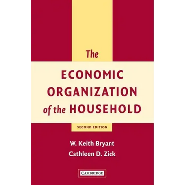 The Economic Organization of the Household
