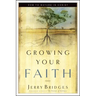 Growing Your Faith: How to Mature in Christ