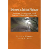 Retirement as Spiritual Pilgrimage: Stories, Scripture, and Practices for the Journey