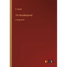 The Wouldbegoods: in large print