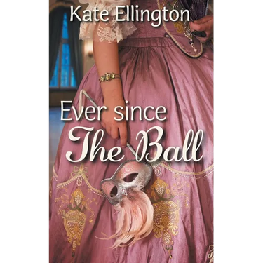 Ever Since the Ball