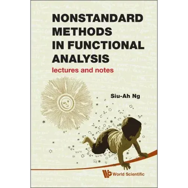 Nonstandard Methods in Functional Analysis: Lectures and Notes