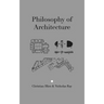 Philosophy of Architecture