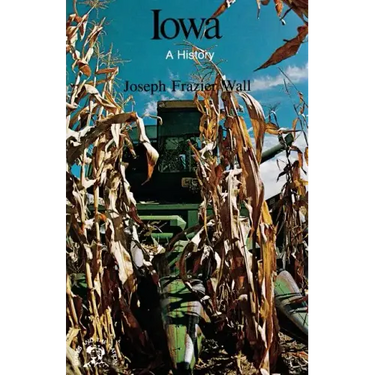Iowa: A History