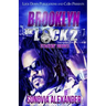Brooklyn on Lock 2: Stackin' Riches