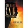 Lucifer's Lair: The Devils Domain