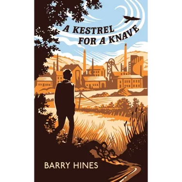 A Kestrel for a Knave (Valancourt 20th Century Classics)