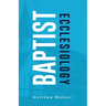 Baptist Ecclesiology