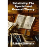 Relativity: The Special and General Theory