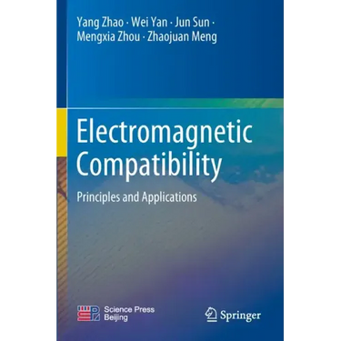 Electromagnetic Compatibility: Principles and Applications