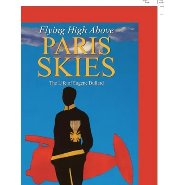 Flying High Above Paris Skies: The Life of Eugene Bullard