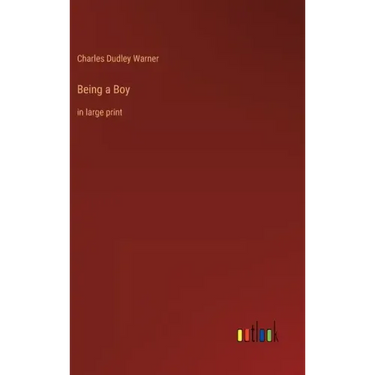 Being a Boy: in large print