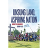 Unsung Land, Aspiring Nation: Journeys in Bougainville