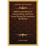Military Operations in Eastern Maine and Nova Scotia During the American Revolution