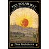 The Solar Way: A Guide to Hermeticism Using the Tarot Major Arcana