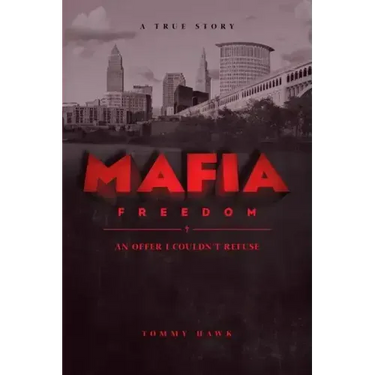 Mafia Freedom: An Offer I Couldn't Refuse