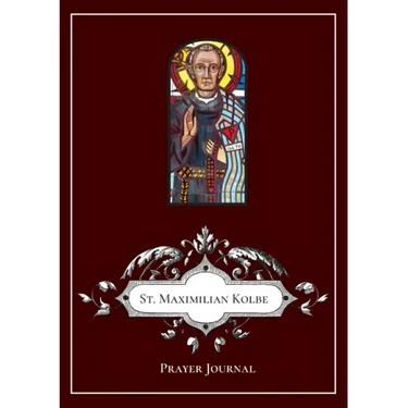 St Maximilian Kolbe Prayer Journal