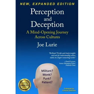 Perception and Deception: A Mind-Opening Journey Across Cultures