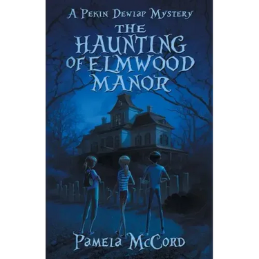 The Haunting of Elmwood Manor: A Pekin Dewlap Mystery