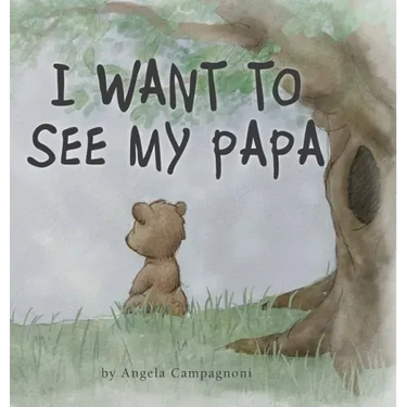 I Want to See my Papa