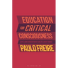 Education for Critical Consciousness