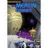 The Merlin Gambit
