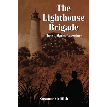 The Lighthouse Brigade: The St. Marks Adventure