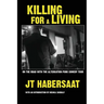 Killing For A Living
