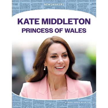 Kate Middleton: Princess of Wales: Princess of Wales