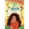To Tell You the Truth