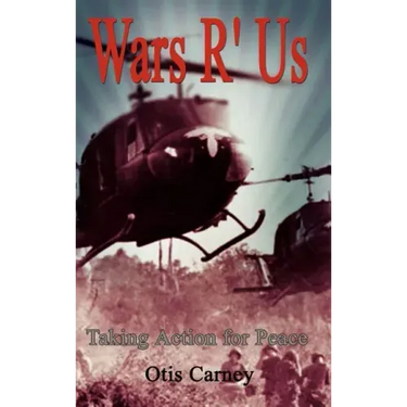 Wars R' Us: Taking Action for Peace