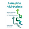 Succeeding and Adult Dyslexia