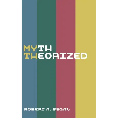 Myth Theorized