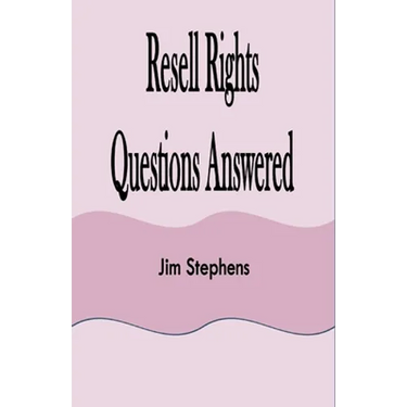Resell Rights Questions Answered