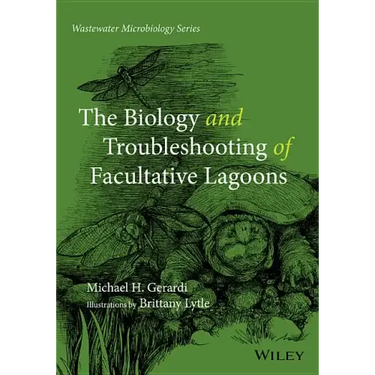 The Biology and Troubleshooting of Facultative Lagoons