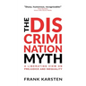 The Discrimination Myth
