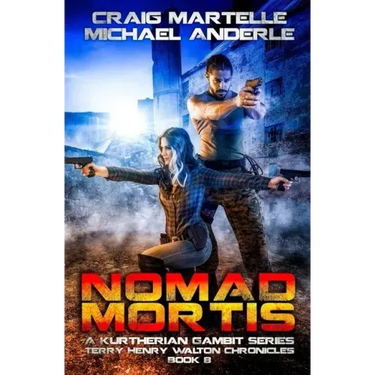 Nomad Mortis: A Kurtherian Gambit Series
