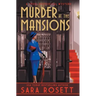 Murder at the Mansions: A 1920s Historical Mystery