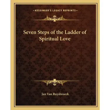 Seven Steps of the Ladder of Spiritual Love