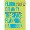 The Space Planning Handbook
