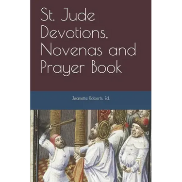 St. Jude Devotions, Novenas and Prayer Book