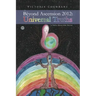 Beyond Ascension 2012: Universal Truths