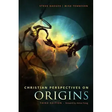 Christian Perspectives on Origins (B&W): B&W Version