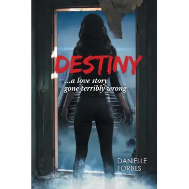 Destiny: A Love Story Gone Terribly Wrong